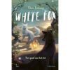 Boek White Fox Het Pad van het Lot