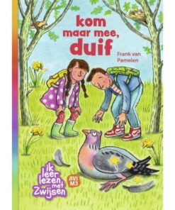 Zwijsen Boek AVI M3 Kom Maar Mee Duif