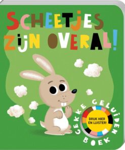 Boek Scheetjes Zijn Overal + Geluid