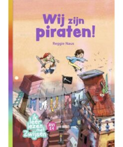 Zwijsen Boek AVI E4 Wij Zijn Piraten!